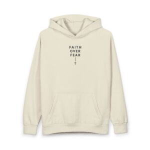 Faith Over Fear Hoodie - Minimal Pullover with Cross