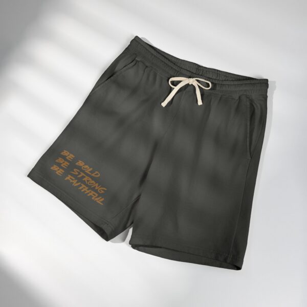 Be Bold Be Strong Be Faithful Fleece Sweat Shorts