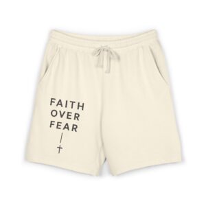 Faith Over Fear Fleece Sweat Shorts
